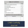 Child Custody Journal: Child Custody Log Book to Keep You