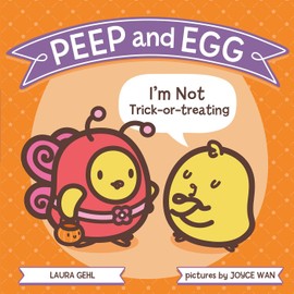 Peep and Egg: I'm Not Trick-or-Treating