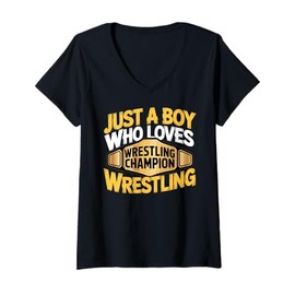 Womens Just A Boy Who Loves Wrestling Wrestler Championship V-Neck T-Shirt
