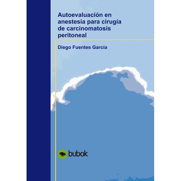 Autoevaluación en anestesia para cirugía de carcinomatosis peritoneal