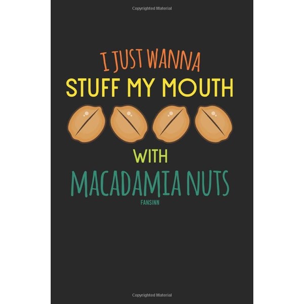 Macadamia Nut Notebook: Lined Paper Journal 6x9 - 120 Pages