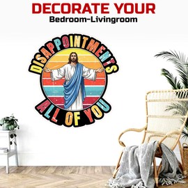 Disappointments All of You Wall Decal Vinyl Sticker Funny Jesus Christian Faith Religious Bible Verse Transparent, DTF, Large Vinyl Nursery Wall Decal for Home & Room Boys & Girls Bedroom Decor
