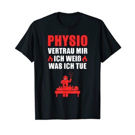 Physiotherapie Funny Physiotherapist Saying Work Sadist T-Shirt