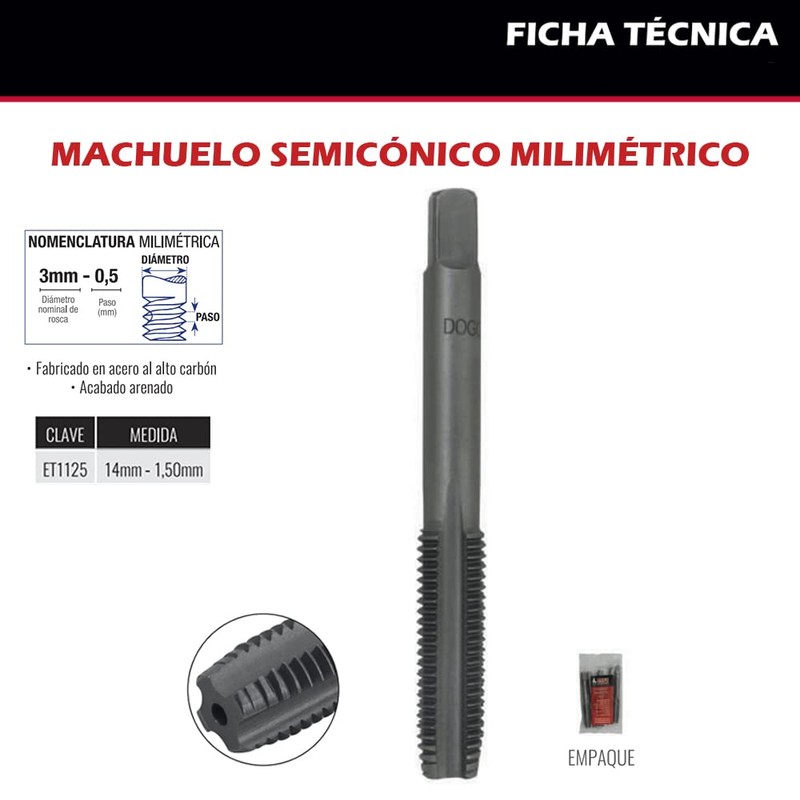 DOGOTULS ET1125 Machuelo Semicónico 14mm-1.50