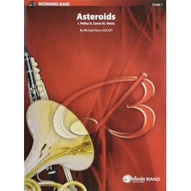 Asteroids: I. Pallas, II. Ceres, III. Vesta, Conductor Score & Parts (Belwin Beginning Band)