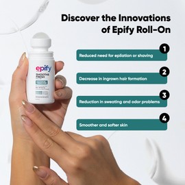 Epify Smooth & Fresh Roll-On, Eliminates Unwanted Hair, Controls Odor and Sweat, Smoothes Underarm, Reduces Ingrown Hair, 1.69 Fl Oz (6)