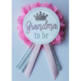 Grandma to Be Pin Princess Pink Baby Shower It's a Girl for Nona to wear, Pink & Silver, Baby Sprinkle