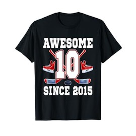 10 Year Old Birthday Ice Hockey Theme Awesome Since 2015 T-Shirt