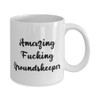 Unique Groundskeeper Gifts, Amazing Fucking Groundskeeper, Birthday 11oz 15oz Mug