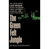The Green Felt Jungle