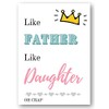 Second Ave Funny Like Father Like Daughter Joke Birthday Father's