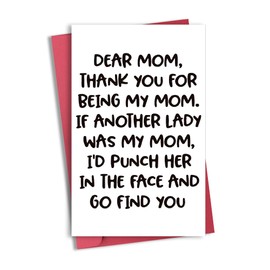 Funny Birthday Cards for Mom Mother Valentine Card for Mama Mom Mothers Day Card for Mom Mother in Law Birthday Cards Funny Hilarious Greeting Card for Mom Mommy Thank You Cards with Envelopes 5x8