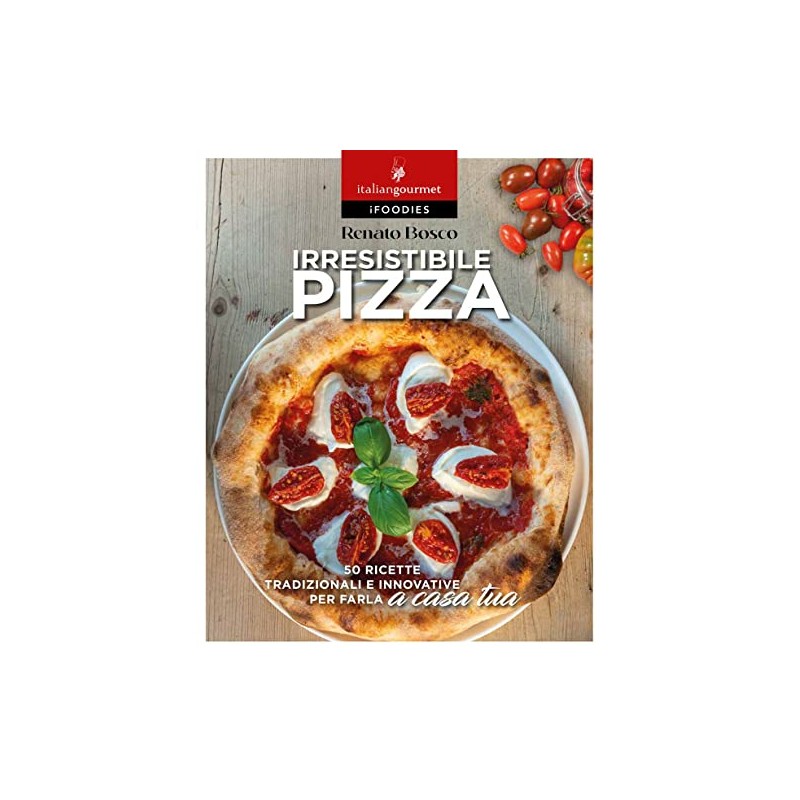 Irresistibile pizza (iFoodies)