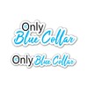 Blue Collar Sticker Welder Sticker Tool, Vinyl Decals for Hard