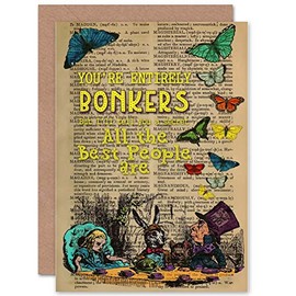 Wee Blue Coo GREETINGS CARD UPCYCLE BONKERS ALICE WONDERLAND QUOTE MAD HATTER