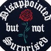 Disappointed But Not Surprised Patch Embroidered Applique Badge Iron On