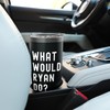 What Would Ryan Do? Stainless Steel Insulated Tumbler