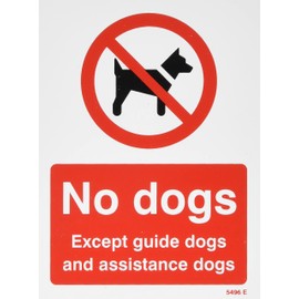 Caledonia Signs 15496E No dogs Except guide dogs and assistance dogs Rigid PVC Safety Sign, 200.0 mm*1.0 mm*150.0 mm