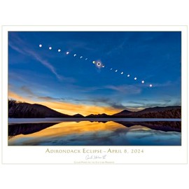 Adirondack Eclipse, April 8, 2024 print by Carl Heilman II, 18" x 24" - NI013594