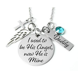 Memorial Jewelry, Stainless Steel Pendant, Necklace,I Used To Be His Angel, Now He's Mine,Dad memorial, Lose of Loved One