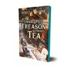 Can't Spell Treason Without Tea (Tomes & Tea, 1)