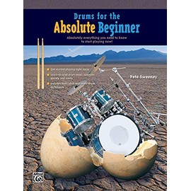 Drums for the Absolute Beginner (Absolute Beginner Series)