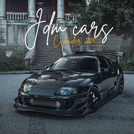 jdm cars Calendar 2025: As we look forward to 2025, explore 12+ exclusive designs, perfect for gifting on birthdays and more! | Kalender Calendario Calendrier