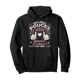 Une Super Joueuse d'échecs Cadeau Jeu d'échecs Original Pullover Hoodie