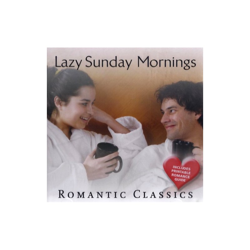 Romantic Classics: Lazy Sunday Mornings