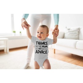Thanks But My Mom Does Not Want Your Advice - Funny Baby Essentials Bodysuit - Baby Boy Clothes (Newborn, Sports Grey)