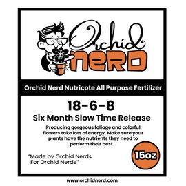 Nutricote Orchid Food by Orchid Nerd®, 15-Ounce (Orchid Ferlizer) 18-6-8 Slow Time Release