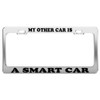 My Other CAR is A Smart CAR License Plate Frame