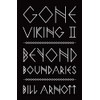Gone Viking II: Beyond Boundaries