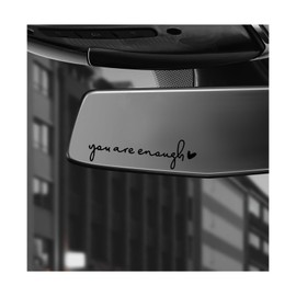 BWBWND 2PCS You are Enough Rearview Mirror Decal, Affirmation Reminder Self-Love Car Mirror Sticker, Waterproof Vinyl Die Cut Decals for Vehicle Window Vanity Mirrors Tumblers (Black)