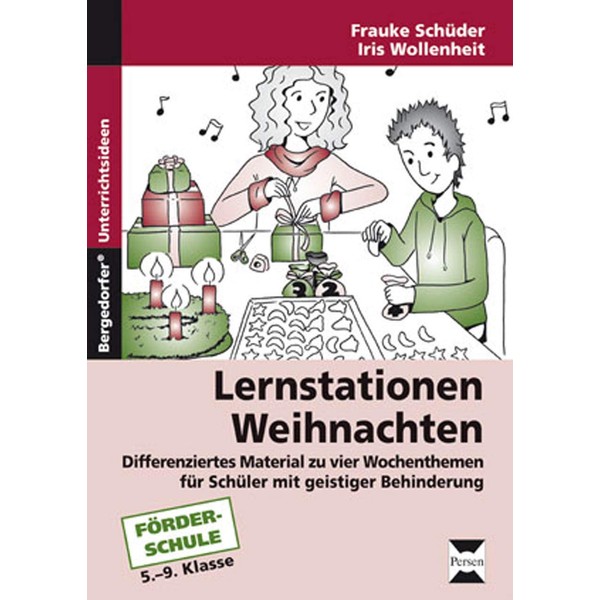 Lernstationen: Weihnachten: Differenziertes Material zu vier Wochenthemen für Schüler mit