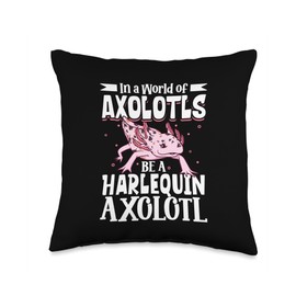 Creative Harlequin Axolotl Designs Be a Harlequin Axolotl Throw Pillow, 16x16, Multicolor