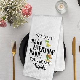 dvhdajed You Can't Make Everyone Happy You're Not a Tequila Kitchen Towel and Dish Towel, Funny Kitchen Decor Hand Towels, Tequila Gifts Decorative Hand Dish Tea Towels for Bar Home Kitchen, 16x24