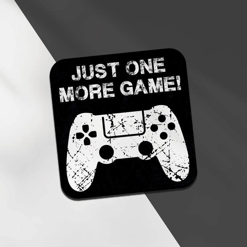 Square Single Coaster - Just One More Game Gaming Gamer