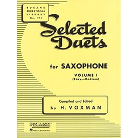 Selected Duets for Saxophone, Vol. 1: Easy to Medium (Rubank Educational Library, No. 194)