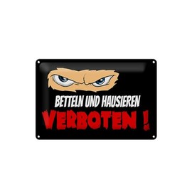 Tin Sign 30 x 20 cm – Made in Germany – Betteln und Hausieren verboten Metal Decorative Sign