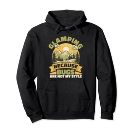 Glamping Lover Glamping Vacation Camping Chair Glamper Pullover Hoodie