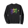MARDI GRAS Watercolor Hand Lettering Design with Heart Sweatshirt