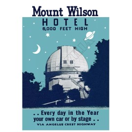 Mount Wilson Hotel - 1930s Vintage Advertising Poster