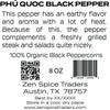 Phú Quoc Organic Black Peppercorns | Zen Spice Traders |