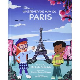 Wherever We May Go: Paris