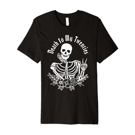 Death To My Twenties Funny R.I.P 20s, 30th Birthday Skeleton Premium T-Shirt