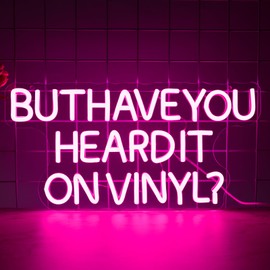 NINSNINT But Have You Heard It On Vinyl Neon Sign, Music Neon Signs for Wall Decor, Classical Music LED Light Up Signs for Bedroom Bar Music Live Room Recording Studio Decorations
