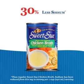 Sweet Sue Reduced Sodium Chicken Broth, 14.5 oz Can (Pack of 24) - Gluten Free - Keto Friendly - 30% Less Sodium than our regular chicken broth