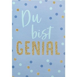 Perleberg - General greeting card from the BlingBling Collection - high-quality card including envelope - stylish greeting cards with "Du bist genial" writing 11.6 x 16.6 cm
