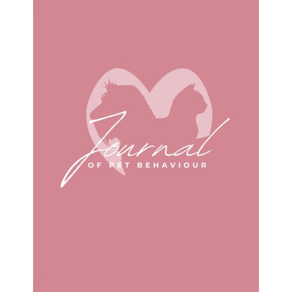 Pet Behaviour Journal: Track your behaviour and training progress